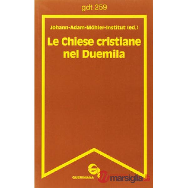 Chiese cristiane nel Duemila (Le)