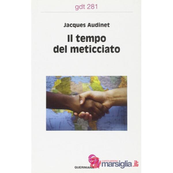 Tempo del meticciato (Il)