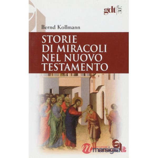 Storie di miracoli nel Nuovo Testamento