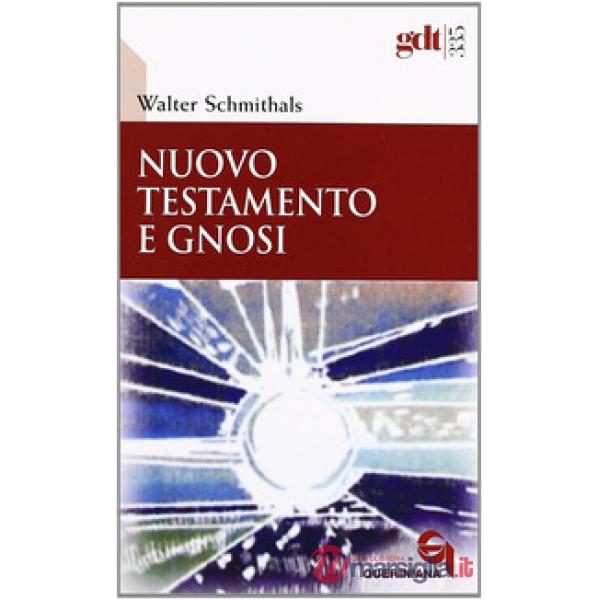 Nuovo testamento e gnosi