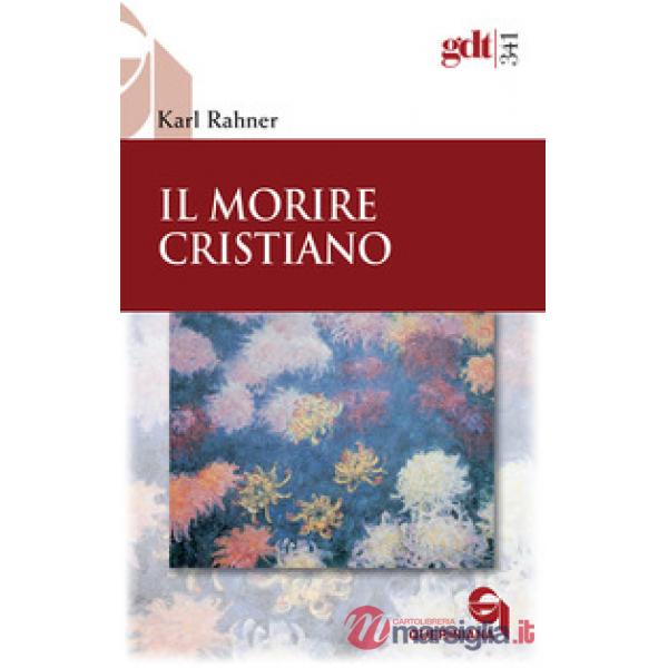Morire cristiano (Il)