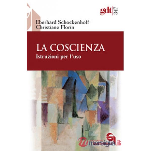 Coscienza. Istruzioni per l'uso (La)