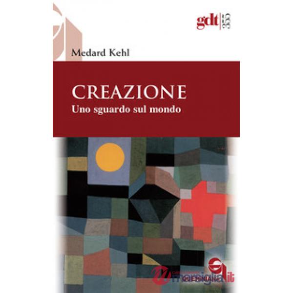 Creazione. Uno sguardo sul mondo