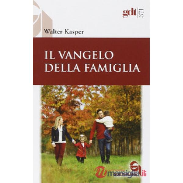 Vangelo della famiglia (Il)