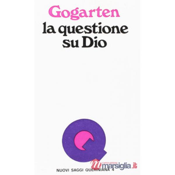 Questione su Dio (La)