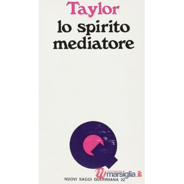 Spirito mediatore. Lo Spirito Santo e la missione cristiana (Lo)