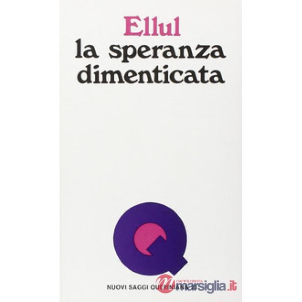 Speranza dimenticata (La)