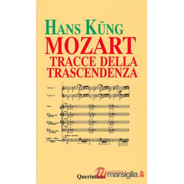 Mozart. Tracce della trascendenza