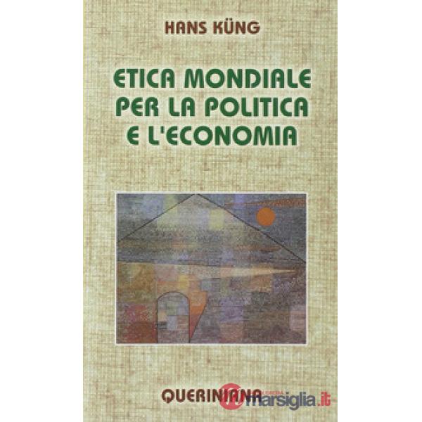 Etica mondiale per la politica e l'economia