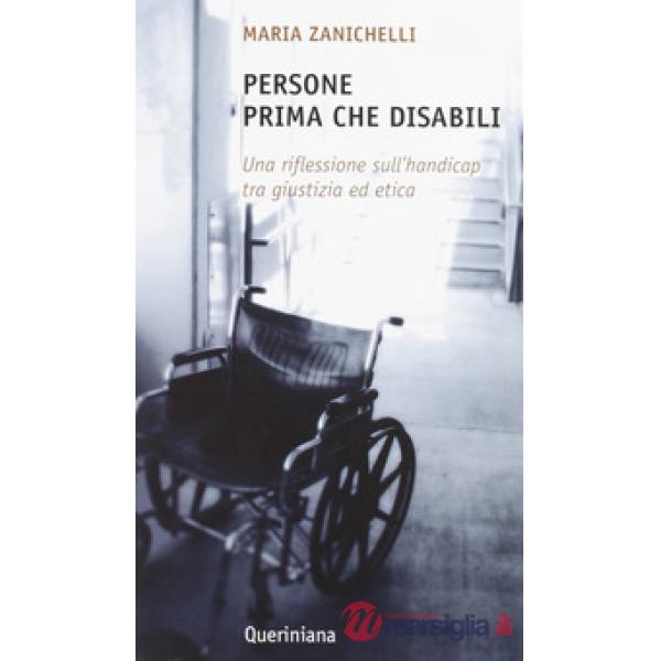 Persone prima che disabili. Una riflessione sull'handicap tra giustizia ed etica