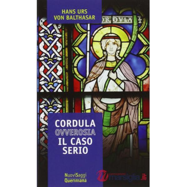 Cordula ovverosia il caso serio
