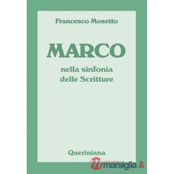 Marco nella sinfonia delle scritture