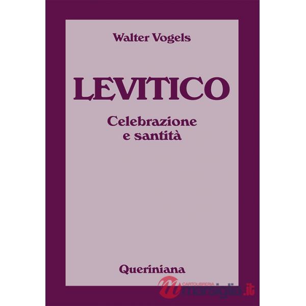 Levitico. Celebrazione e santità