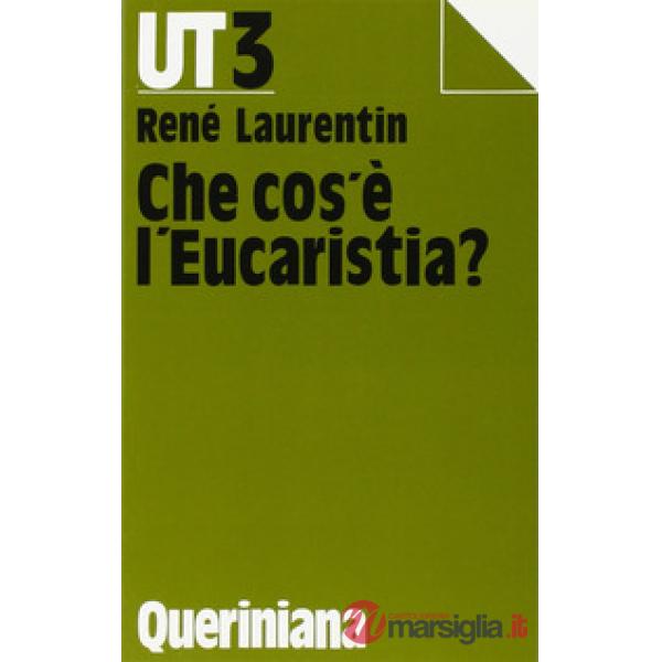 Che cos'è l'eucaristia?