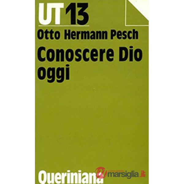 Conoscere Dio oggi