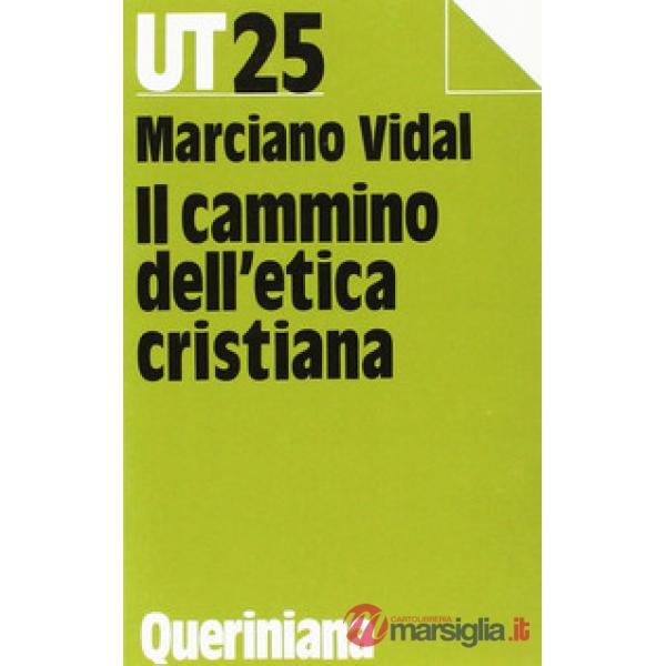 Cammino dell'etica cristiana (Il)