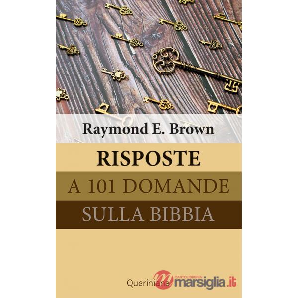 Risposte a 101 domande sulla Bibbia