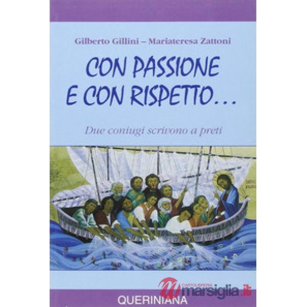 Con passione e con rispetto... Due coniugi scrivono a preti