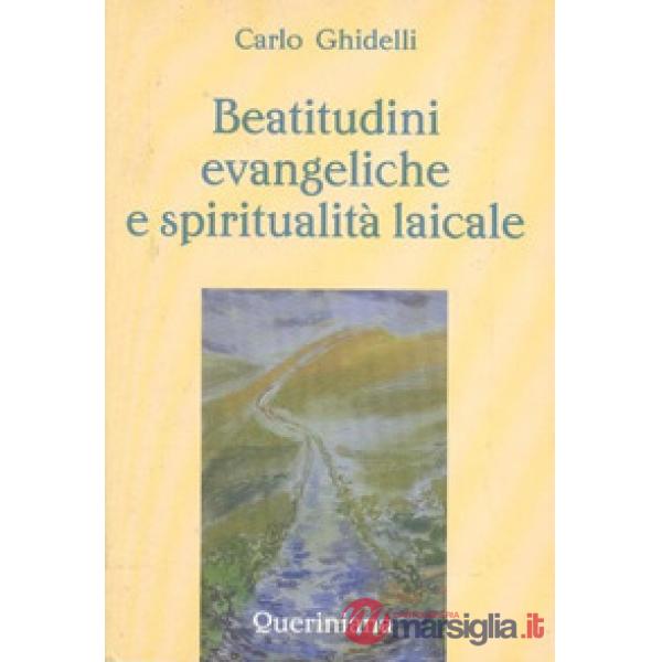 Beatitudini evangeliche e spiritualità laicale