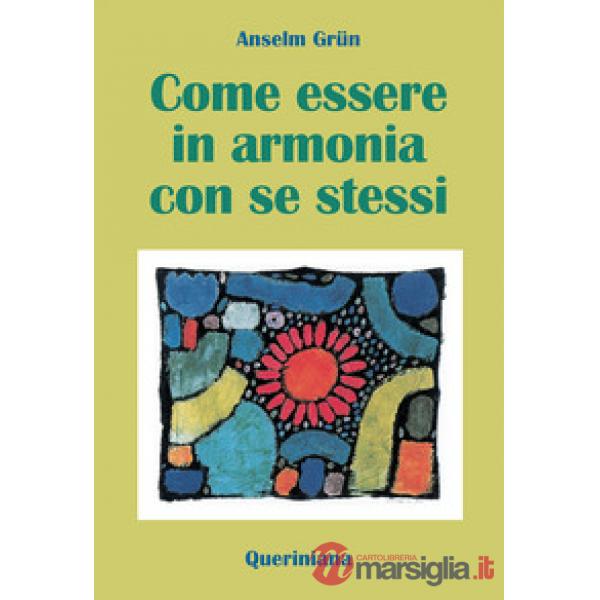 Come essere in armonia con se stessi