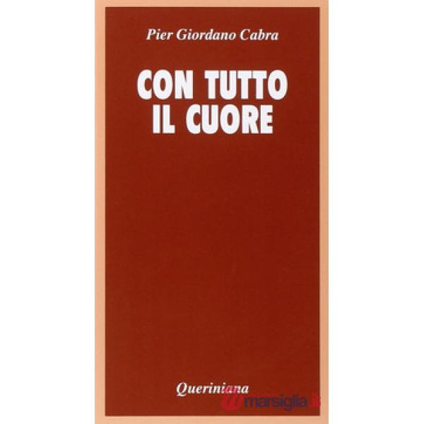 Con tutto il cuore. Meditazione sul celibato e la verginità