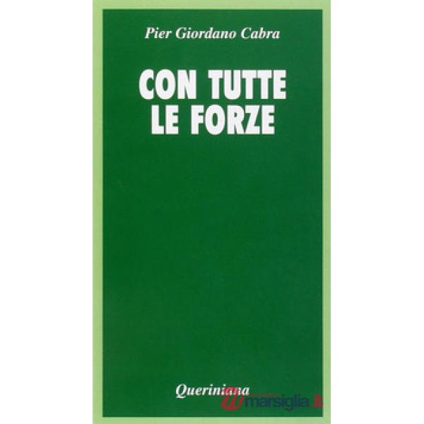 Con tutte le forze. Meditazione sulla povertà