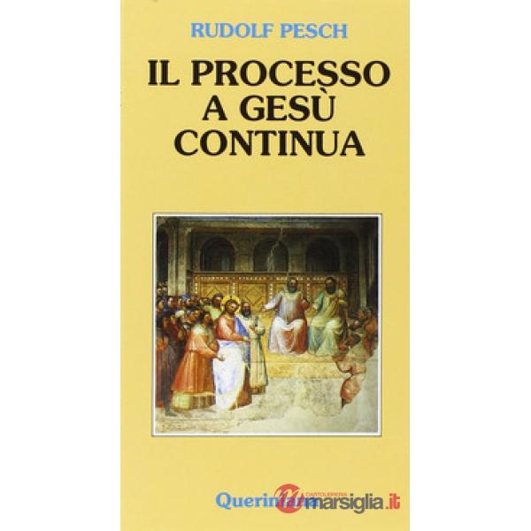 Processo a Gesù continua (Il)