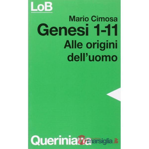 Genesi 1-11. Alle origini dell'uomo