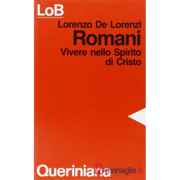 Romani. Vivere nello spirito di Cristo