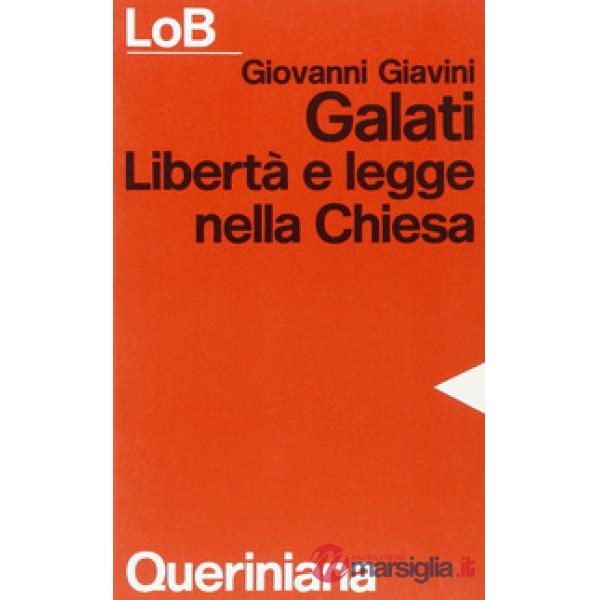 Galati. Libertà e legge nella Chiesa