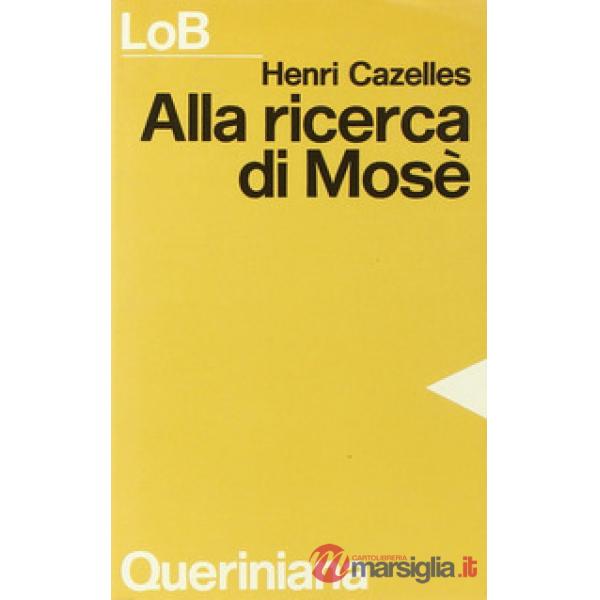 Alla ricerca di Mosè