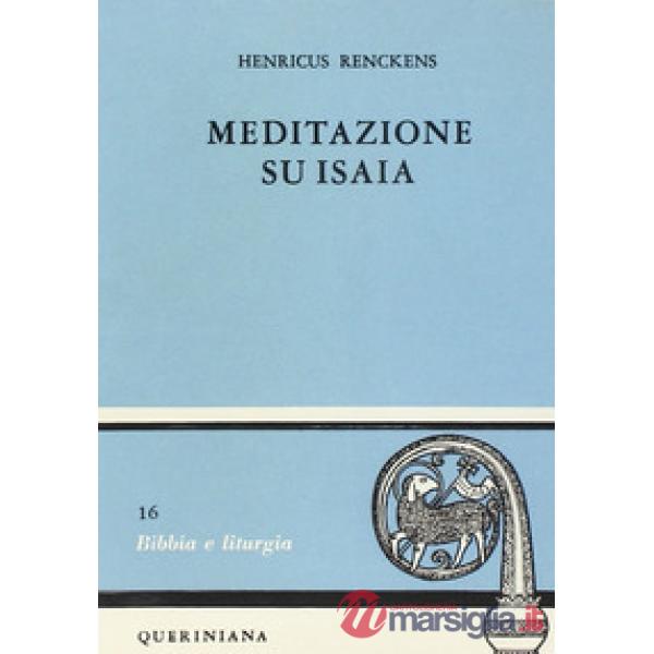 Meditazione su Isaia. Profeta di Dio che viene fra noi