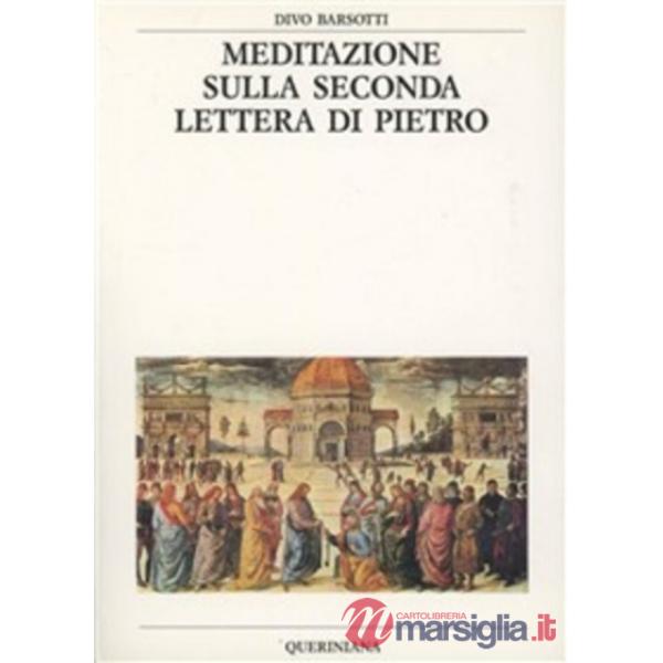 Meditazione sulla seconda Lettera di Pietro