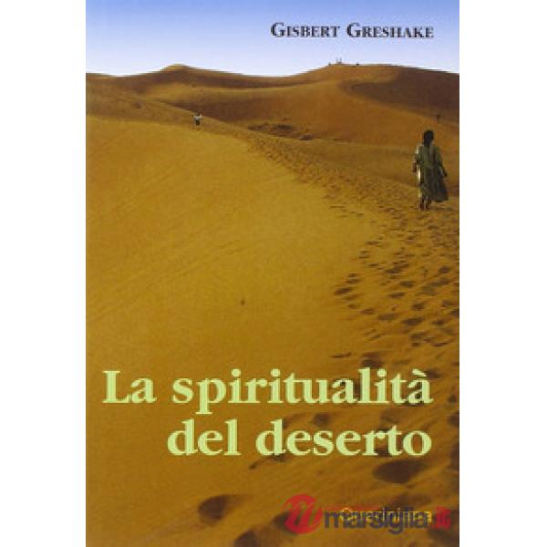 Spiritualità del deserto (La)