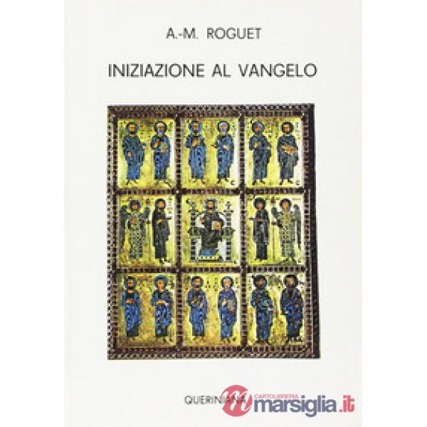 Iniziazione al Vangelo