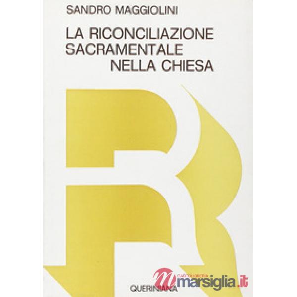 Riconciliazione sacramentale nella Chiesa (La)