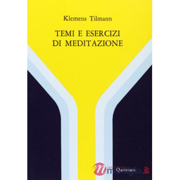 Temi e esercizi di meditazione