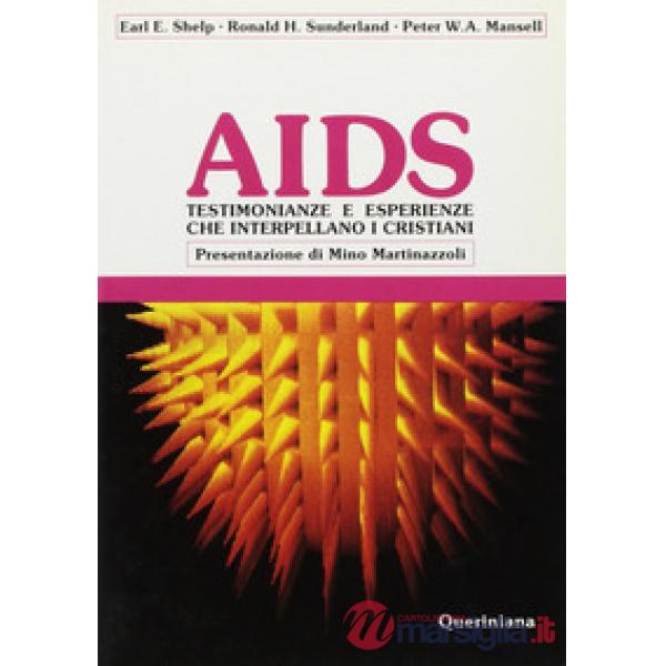 Aids. Testimonianze e esperienze che interpellano i cristiani