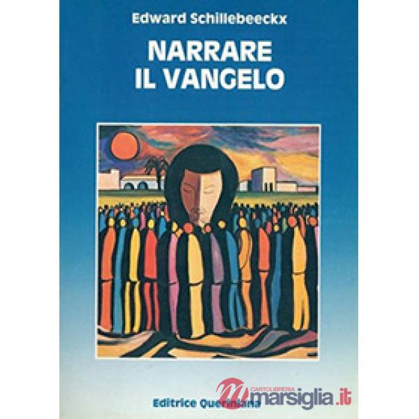 Narrare il Vangelo