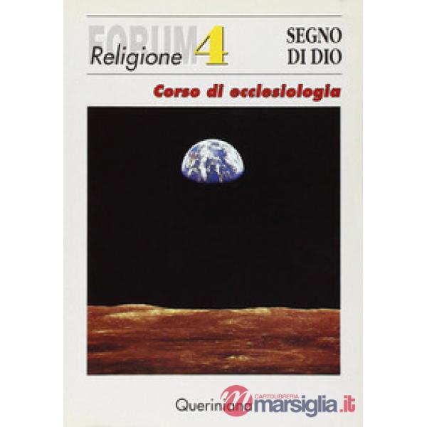 Segno di Dio. Corso di ecclesiologia