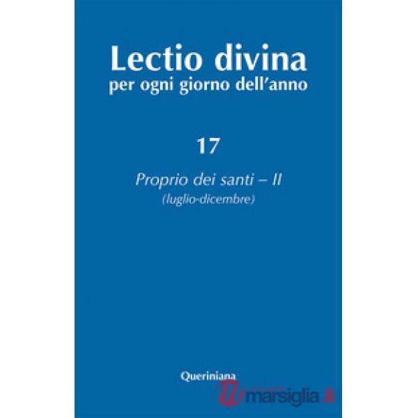 Lectio divina per ogni giorno dell'anno. Ediz. ampliata. Vol. 17: Proprio dei santi 2 (luglio-dicembre)