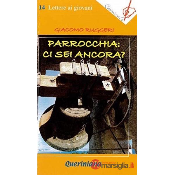 Parrocchia: ci sei ancora?