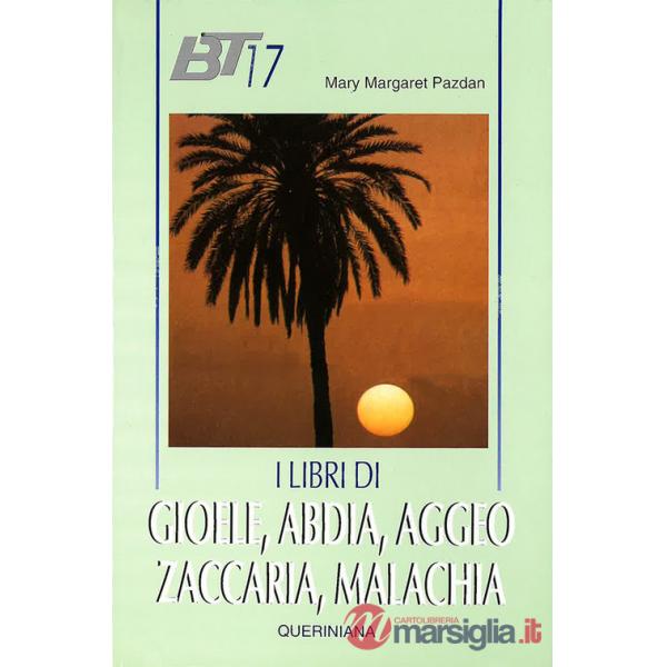 Libri di Gioele, Abdia, Aggeo, Zaccaria, Malachia (I)