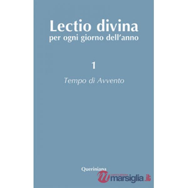Lectio divina per ogni giorno dell'anno. Vol. 1: Tempo di Avvento