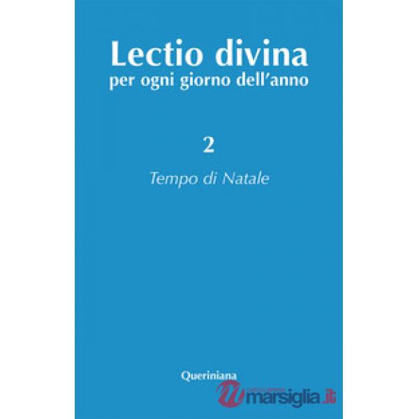 Lectio divina per ogni giorno dell'anno. Vol. 2: Tempo di Natale