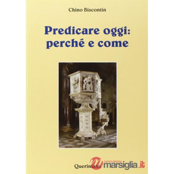 Predicare oggi: perché e come