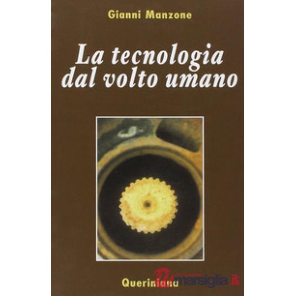 Tecnologia dal volto umano (La)