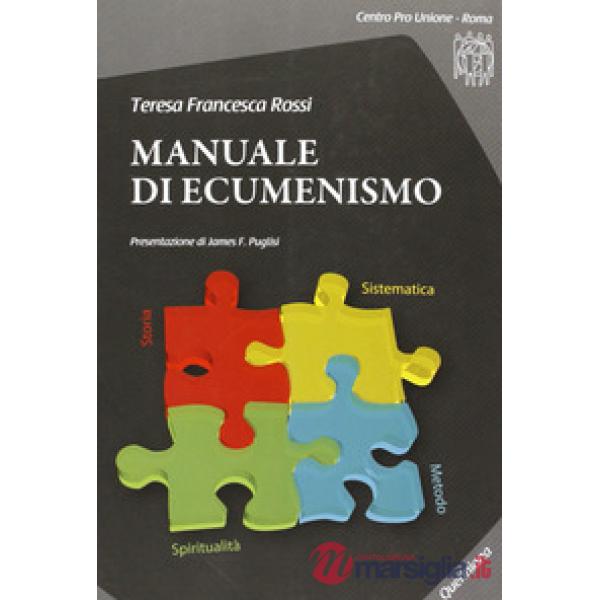 Manuale di ecumenismo. Con CD-ROM