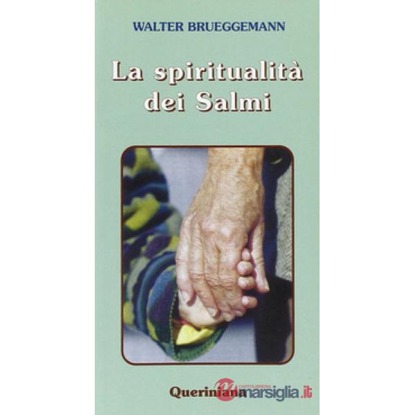 Spiritualità dei Salmi (La)