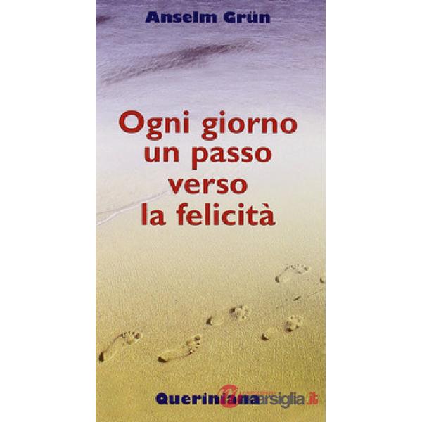 Ogni giorno un passo verso la felicità